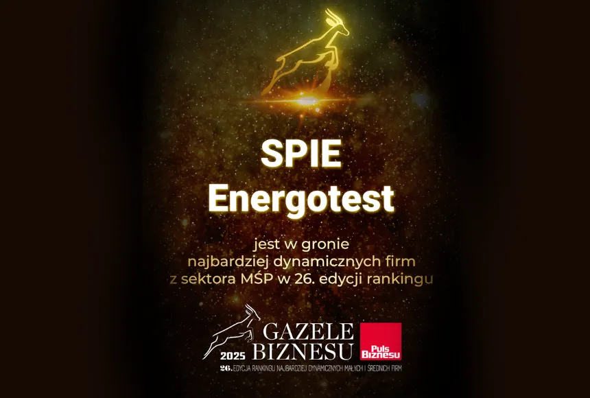 SPIE Energotest w rankingu Gazele Biznesu 2025